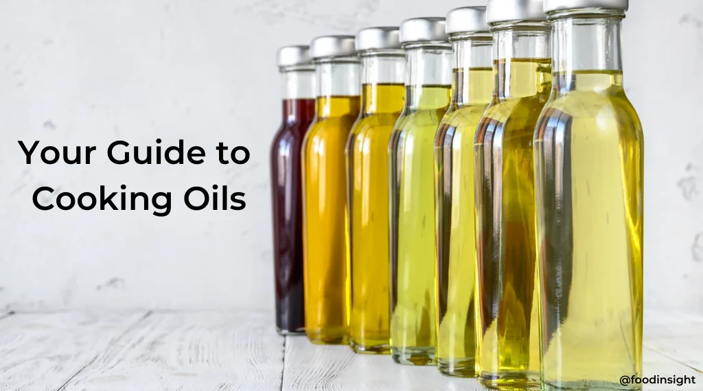 Seven Common Cooking Oils: Health Benefits and How To Use Them